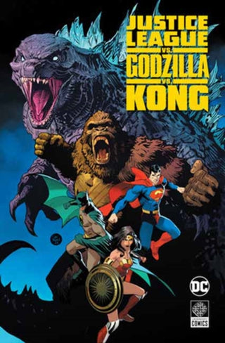 Cover image for 9781779525291 - Justice League vs. Godzilla vs. Kong