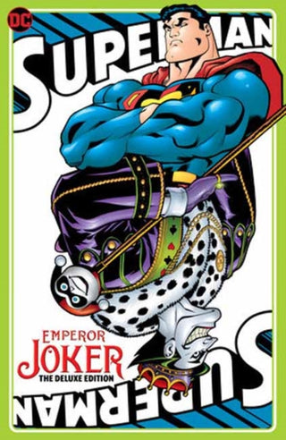 Cover image for 9781779525703 - Superman Emperor Joker The Deluxe Edition