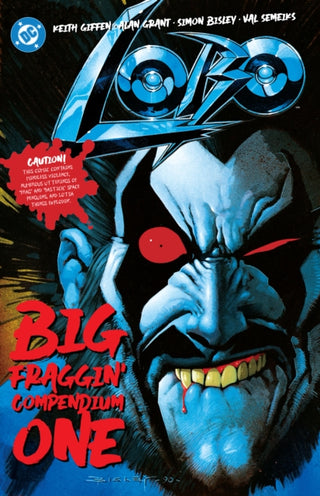 Cover image for 9781779525789 - Lobo Big Fraggin Compendium Book One