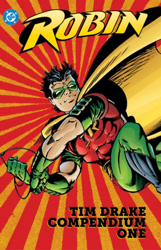Cover image for 9781779525932 - Robin: Tim Drake Compendium Book One