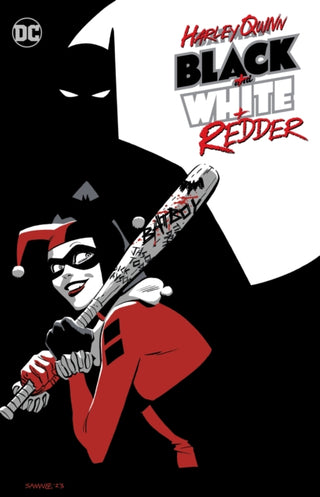 Cover image for 9781779526045 - Harley Quinn: Black + White + Redder