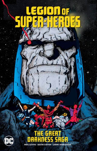 Cover image for 9781779527769 - Legion of Super-Heroes: The Great Darkness Saga