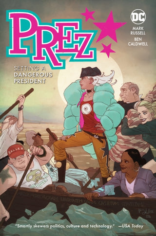 Cover image for 9781779528964 - Prez: Setting a Dangerous President