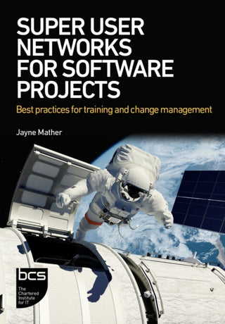 Cover image for 9781780176109 - Super User Networks for Software Projects