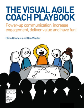 Cover image for 9781780176611 - The Visual Agile Coach Playbook