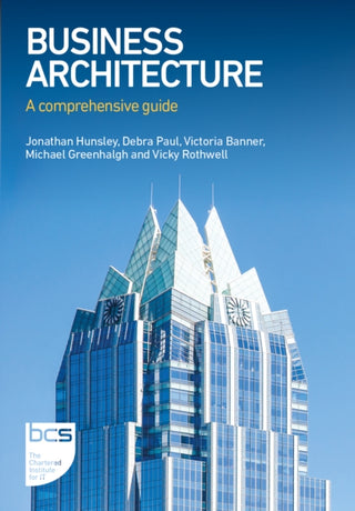 Cover image for 9781780176703 - Business Architecture