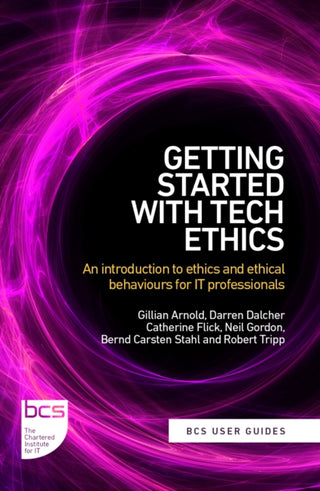 Cover image for 9781780176802 - Getting Started with Tech Ethics