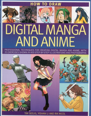 Cover image for 9781780191416 - How to Draw Digital Manga and Anime