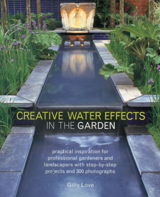 Cover image for 9781780191515 - Creative Water Effects in the Garden