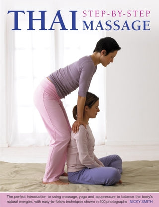 Cover image for 9781780191652 - Thai Step-By-Step Massage
