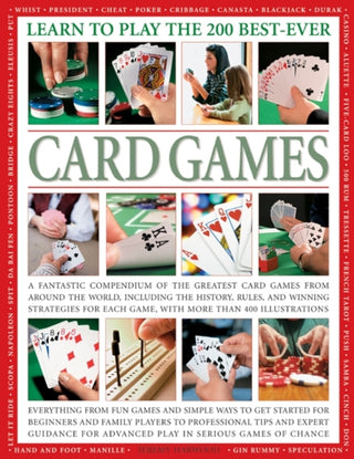 Cover image for 9781780192260 - Learn to Play the 200 Best Ever Card Games