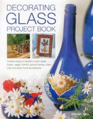 Cover image for 9781780194103 - Decorating Glass Project Book