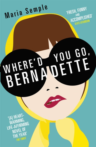 Cover image for 9781780221243 - Where'd You Go, Bernadette