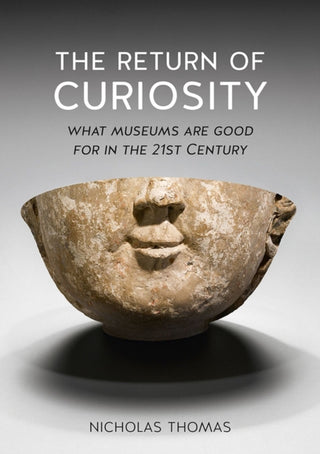 Cover image for 9781780236568 - The Return of Curiosity