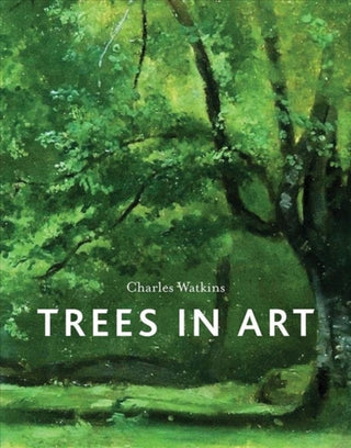 Cover image for 9781780239309 - Trees in Art
