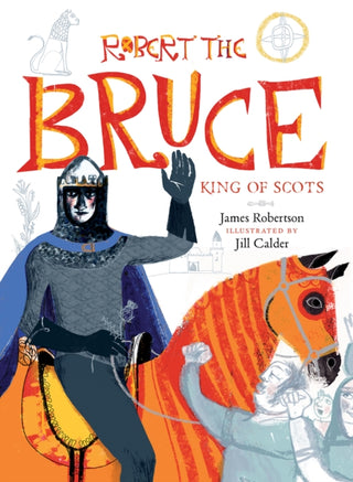 Cover image for 9781780275604 - Robert the Bruce