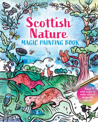 Cover image for 9781780276564 - Scottish Nature: Magic Painting Book