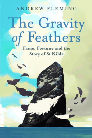 Cover image for 9781780278810 - The Gravity of Feathers