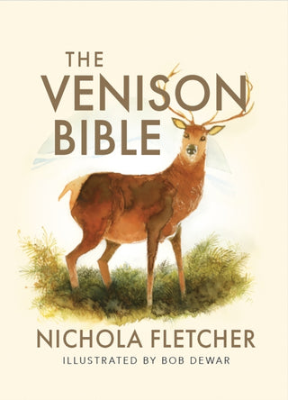 Cover image for 9781780279008 - The Venison Bible