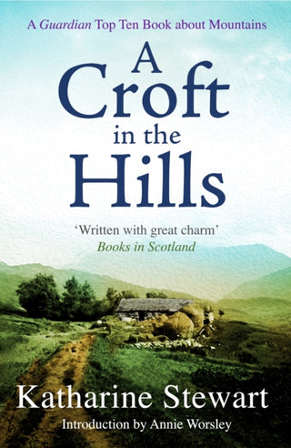 Cover image for 9781780279282 - A Croft in the Hills