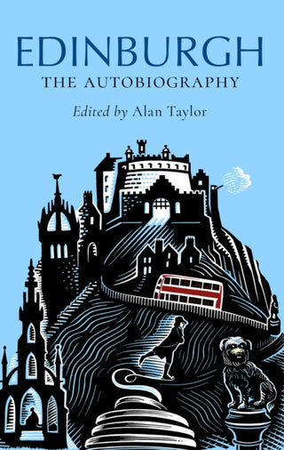 Cover image for 9781780279718 - Edinburgh: The Autobiography