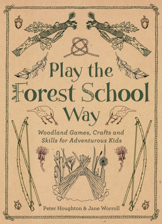 Cover image for 9781780289298 - Play the Forest School Way