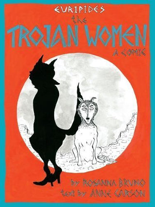 Cover image for 9781780375908 - The Trojan Women