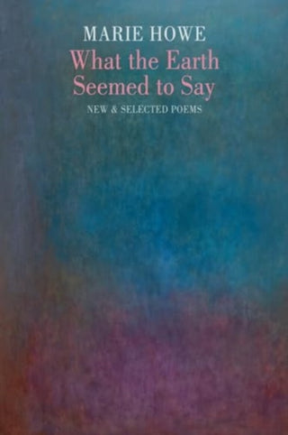 Cover image for 9781780377247 - What the Earth Seemed to Say