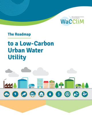 Cover image for 9781780409917 - The Roadmap to Low Carbon Urban Water Utilities