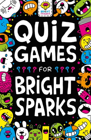 Cover image for 9781780556178 - Quiz Games for Bright Sparks
