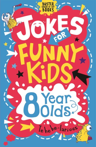 Cover image for 9781780556253 - Jokes for Funny Kids: 8 Year Olds