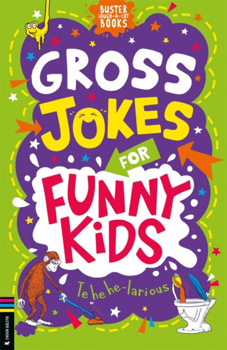 Cover image for 9781780559438 - Gross Jokes for Funny Kids