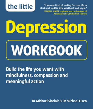 Supplemental image for 9781780592749 - The Little Depression Workbook