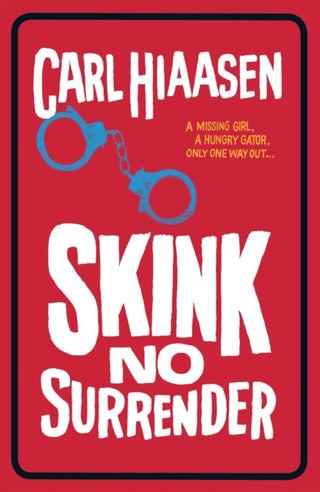 Cover image for 9781780622194 - Skink No Surrender