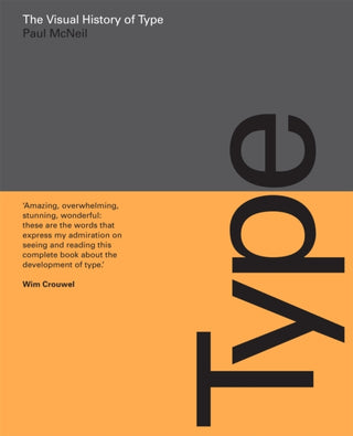 Cover image for 9781780679761 - The Visual History of Type