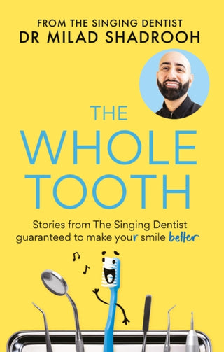 Cover image for 9781780726014 - The Whole Tooth