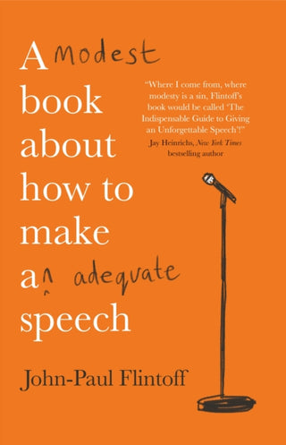 Cover image for 9781780726038 - A Modest Book About How to Make an Adequate Speech
