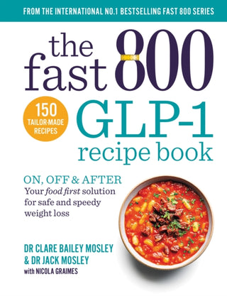 Cover image for 9781780726373 - The Fast 800 GLP-1 Recipe Book