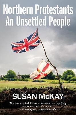 Cover image for 9781780732657 - Northern Protestants: An Unsettled People