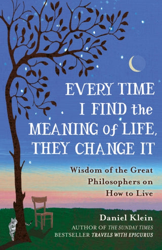 Supplemental image for 9781780749327 - Every Time I Find the Meaning of Life, They Change It