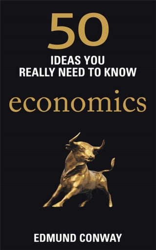Cover image for 9781780875859 - 50 Economics Ideas You Really Need to Know