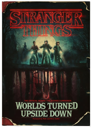 Cover image for 9781780899602 - Stranger Things: Worlds Turned Upside Down