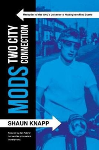 Cover image for 9781780915869 - Mods: Two City Connection.