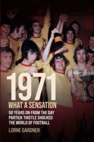 Cover image for 9781780916255 - 1971- What A Sensation!