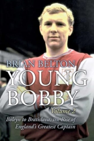 Cover image for 9781780916330 - Young Bobby - The Bobby Moore Story Vol 2