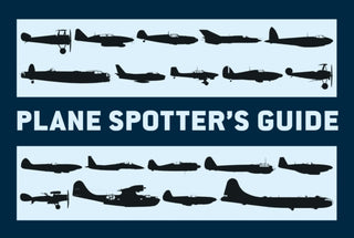 Cover image for 9781780960517 - Plane Spotter’s Guide