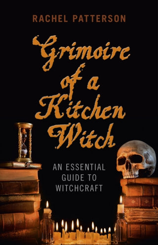 Cover image for 9781780999586 - Grimoire of a Kitchen Witch – An essential guide to Witchcraft