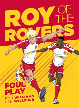 Cover image for 9781781086698 - Roy of the Rovers: Foul Play