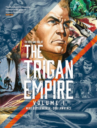 Cover image for 9781781087558 - The Rise and Fall of the Trigan Empire, Volume I