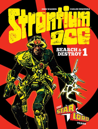 Supplemental image for 9781781087657 - Strontium Dog: Search and Destroy